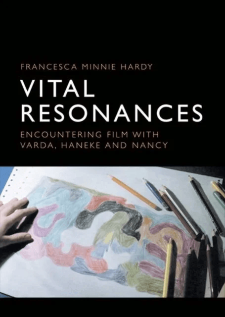 Vital Resonances av Francesca Hardy