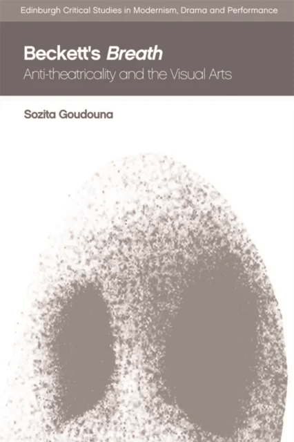 Beckett'S Breath av Sozita Goudouna