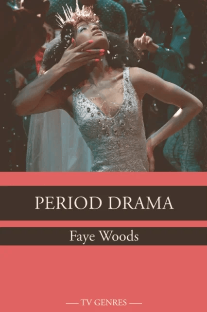 Period Drama av Faye Woods