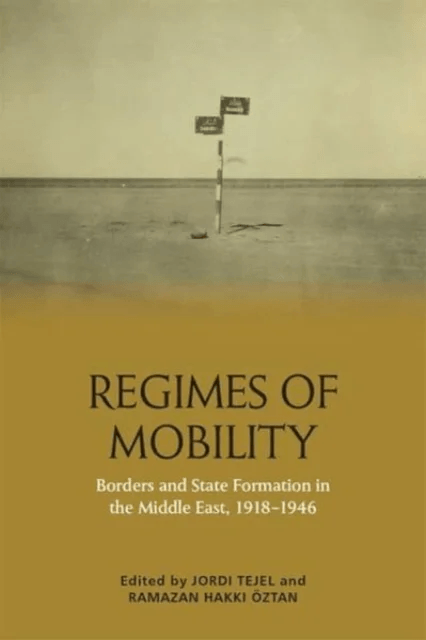 Regimes of Mobility