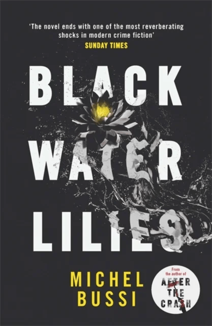 Black Water Lilies av Michel Bussi