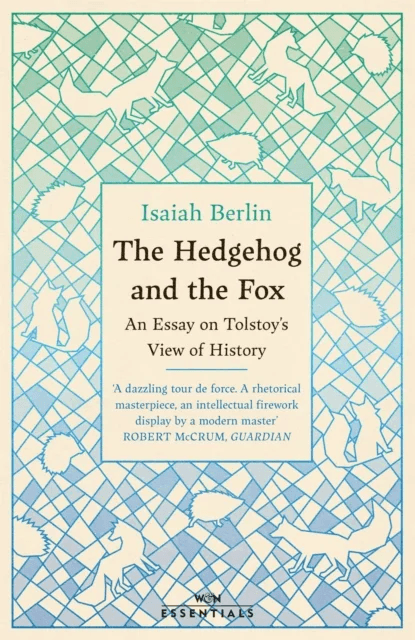 The Hedgehog And The Fox av Isaiah Berlin