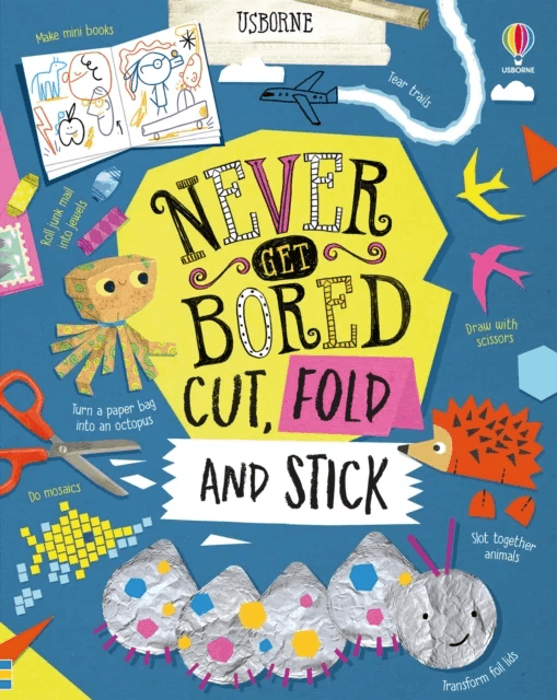 Never Get Bored Cut, Fold and Stick av James Maclaine, Lizzie Cope, Lara Bryan