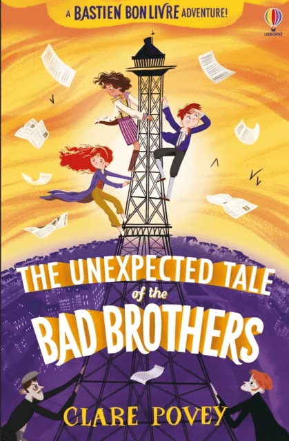 The Unexpected Tale of the Bad Brothers av Clare Povey