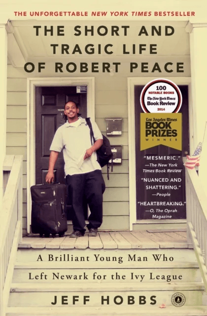 The Short and Tragic Life of Robert Peace av Jeff Hobbs
