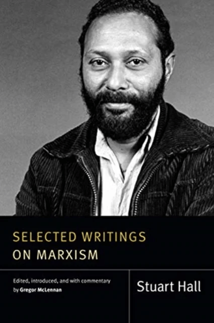Selected Writings on Marxism av Stuart Hall