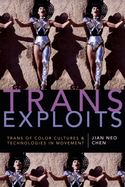 Trans Exploits av Jian Neo Chen