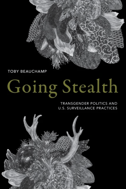 Going Stealth av Toby Beauchamp