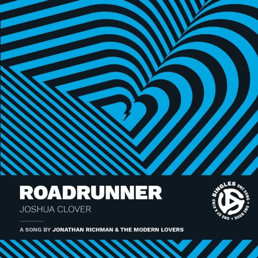 Roadrunner av Joshua Clover
