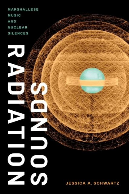 Radiation Sounds av Jessica A. Schwartz
