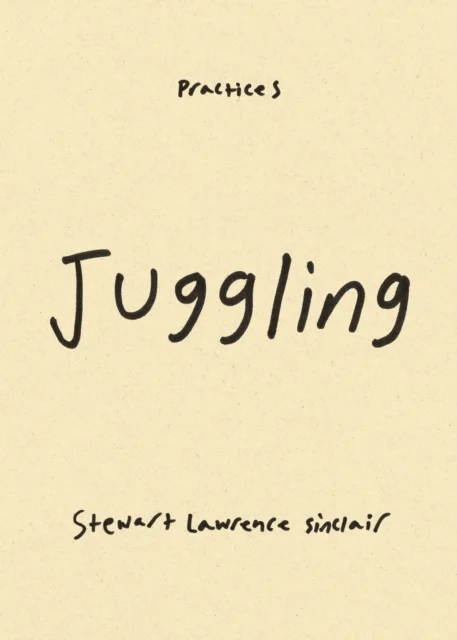 Juggling av Stewart Lawrence Sinclair