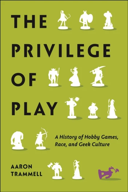The Privilege of Play av Aaron Trammell