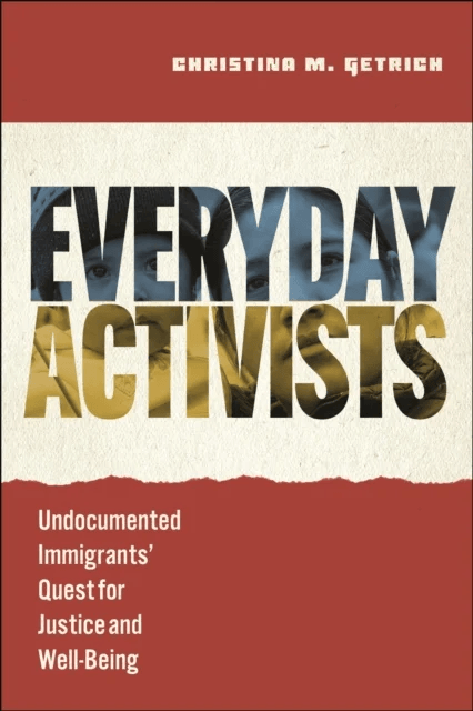 Everyday Activists av Christina M. Getrich
