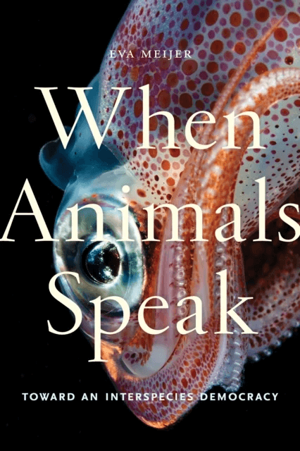 When Animals Speak av Eva Meijer