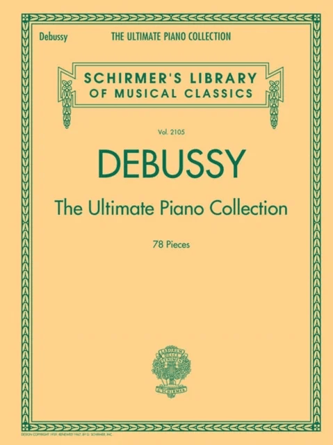Debussy - The Ultimate Piano Collection