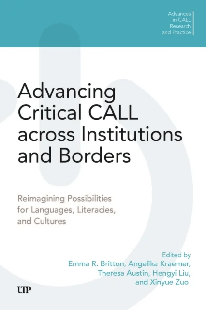 Advancing Critical CALL across Institutions and Borders