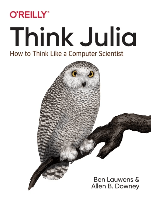 Think Julia av Ben Lauwens, Allen B Downey