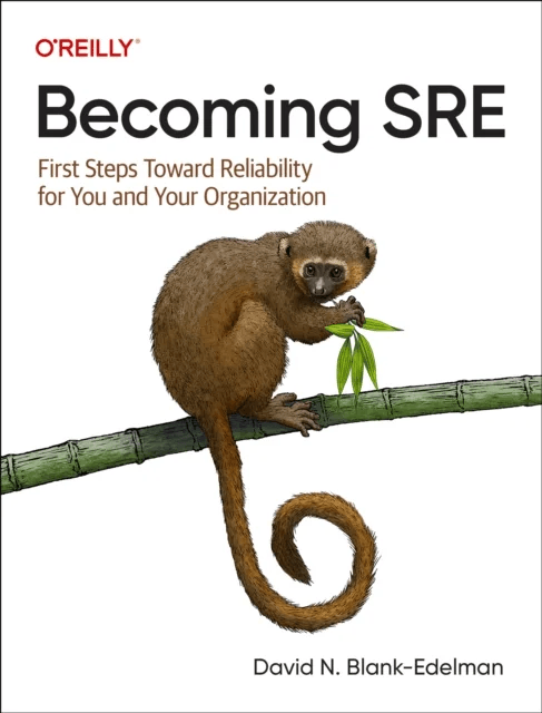 Becoming SRE av David N Blank-Edelman