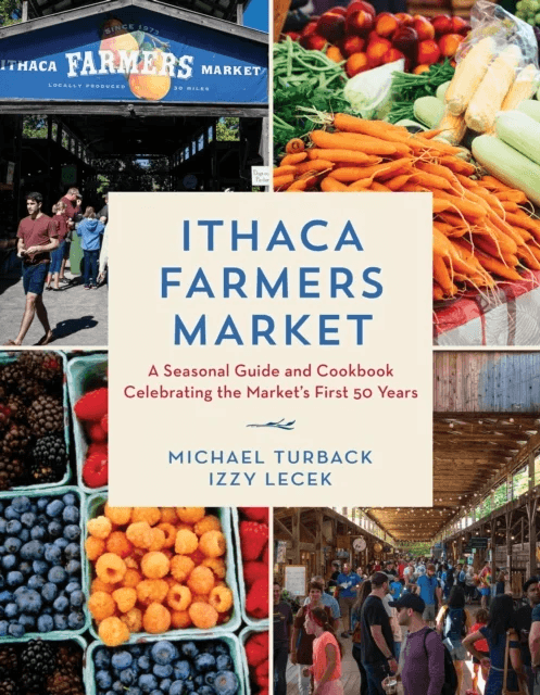 Ithaca Farmers Market av Michael Turback, Izzy Lecek