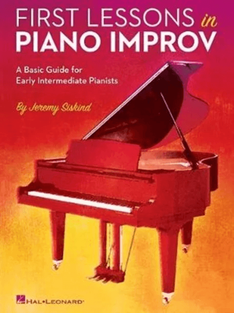First Lessons in Piano Improv av Jeremy Siskind