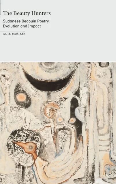 The Beauty Hunters av Adil Babikir
