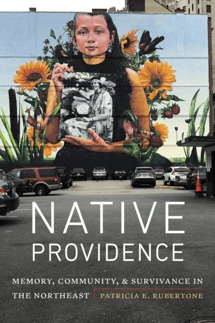 Native Providence av Patricia E. Rubertone
