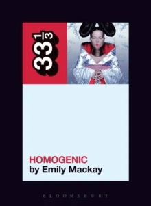 Bjork's Homogenic av Emily (Independent Scholar UK) Mackay