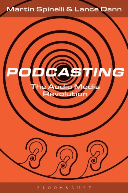 Podcasting av Martin (University of Sussex UK) Spinelli, Lance (University of Brighton UK) Dann