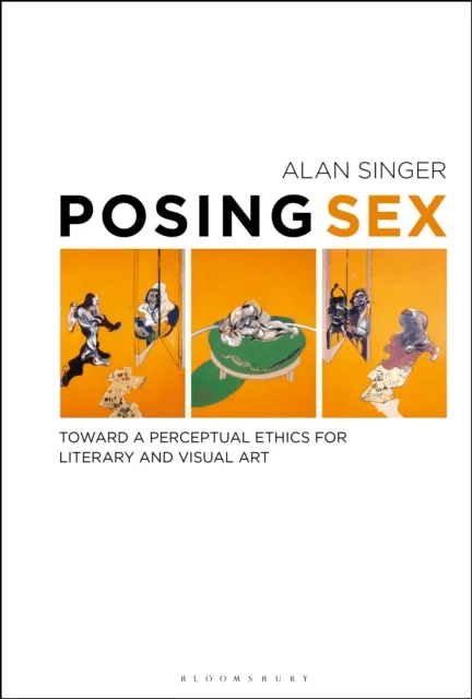 Posing Sex av Prof Alan (Temple University USA) Singer