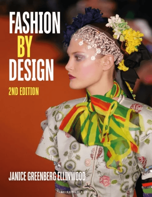 Fashion by Design av Janice (Marymount University USA) Greenberg Ellinwood