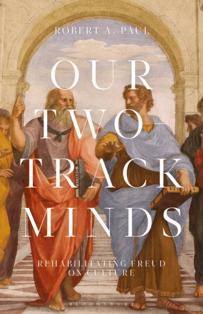 Our Two-Track Minds av Professor or Dr. Robert A. (Charles Howard Candler Professor of Anthropology and Interdisciplinary Studies Department of Anthro