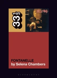 Babes in Toyland¿s Fontanelle av Selena (Writer USA) Chambers