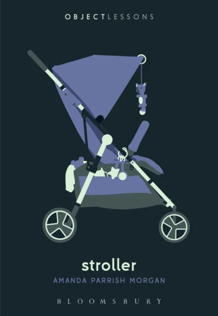 Stroller av Amanda (College Writing Instructor Fairfield University USA) Parrish Morgan