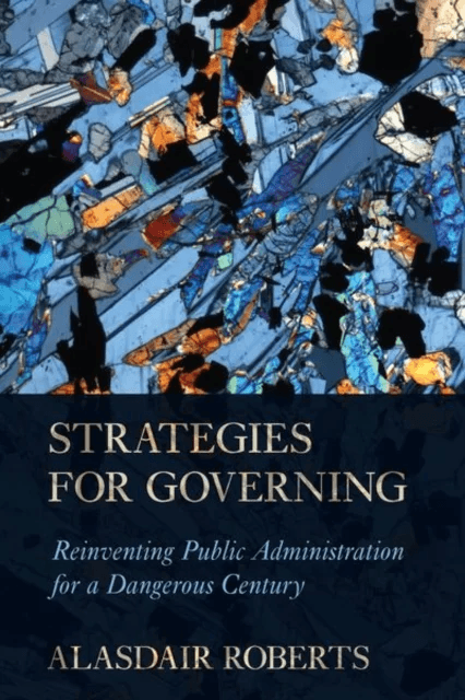 Strategies for Governing av Alasdair Roberts