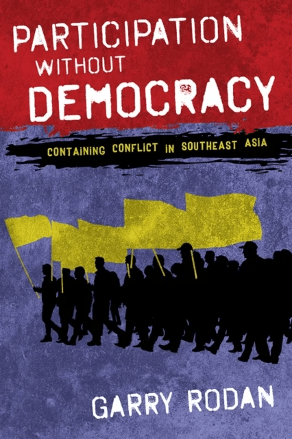 Participation without Democracy av Garry Rodan