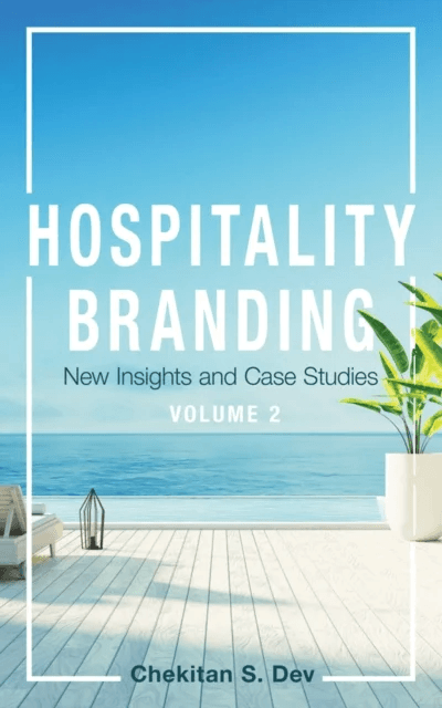 Hospitality Branding, Volume 2 av Chekitan S. Dev