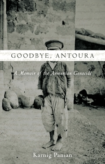 Goodbye, Antoura av Karnig Panian