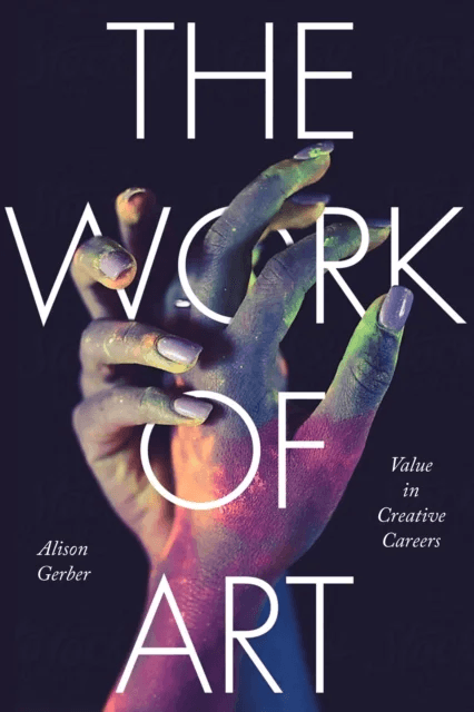 The Work of Art av Alison Gerber
