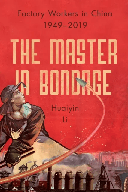 The Master in Bondage av Huaiyin Li