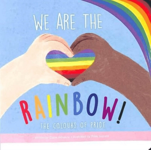 We Are the Rainbow av Claire Winslow