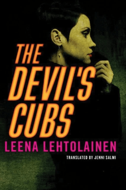 The Devil's Cubs av Leena Lehtolainen