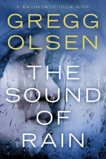 The Sound of Rain av Gregg Olsen