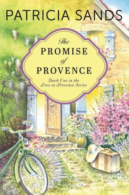 The Promise of Provence av Patricia Sands