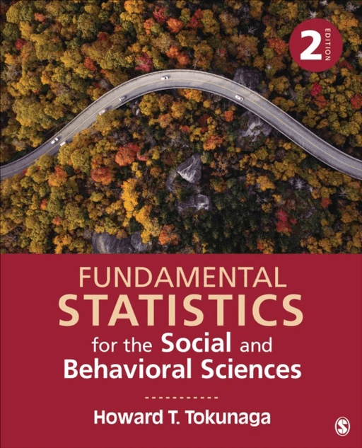 Fundamental Statistics for the Social and Behavioral Sciences av Howard T. Tokunaga