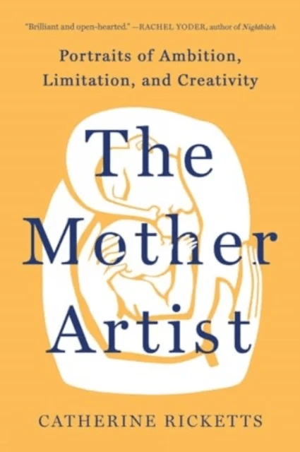 The Mother Artist av Catherine Ricketts