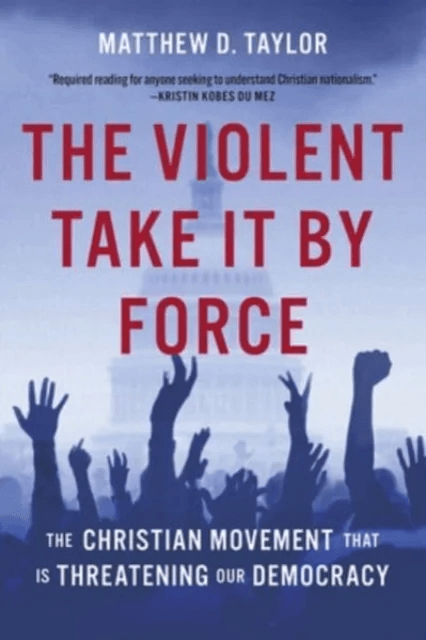 The Violent Take It by Force av Matthew D. Taylor