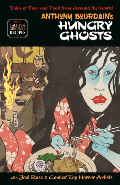 Anthony Bourdain's Hungry Ghosts av Anthony Bourdain, Joel Rose