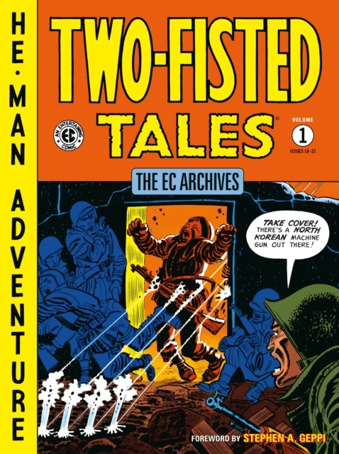 The Ec Archives: Two-fisted Tales Volume 1 av Wally Wood, John Severin