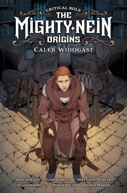 Critical Role: Mighty Nein Origins - Caleb Widogast av Jody Houser, Selina Espiritu, Liam O'Brien