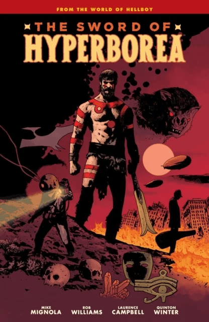 Sword Of Hyperborea av Mike Mignola, Rob Williams